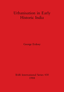 Urbanisation in early historic India