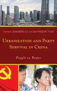 Urbanization and Party Survival in China: People vs. Power
