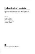 Urbanization in Asia: Spatial Dimensions and Policy Issues - Costa, Frank J. (Editor)