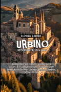 Urbino Reisefhrer 2024-2025