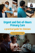 Urgent and Out-of-Hours Primary Care, revised edition: A practical guide for clinicians