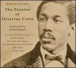 Uri Caine: The Passion of Octavius Catto