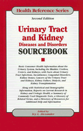 Urinary Tract and Kidney Diseases and Disorders Sourcebook