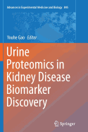 Urine Proteomics in Kidney Disease Biomarker Discovery