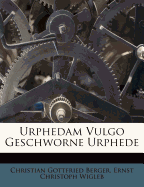 Urphedam Vulgo Geschworne Urphede