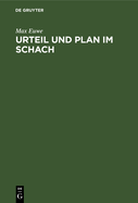 Urteil Und Plan Im Schach