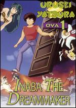 Urusei Yatsura OVA, Vol. 1: Inaba the Dreammaker