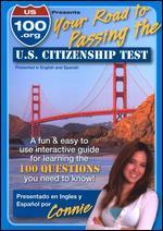 US 100.org Presents: Your Road to Passing the U.S. Citizenship Test