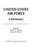 US Air Force a Dictionary