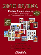 US/BNA Postage Stamp Catalog: United States, United Nations, U.S. Possessions, and British North America