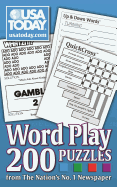 USA Today Word Play: 200 Puzzles from the Nation's No. 1 Newspaper