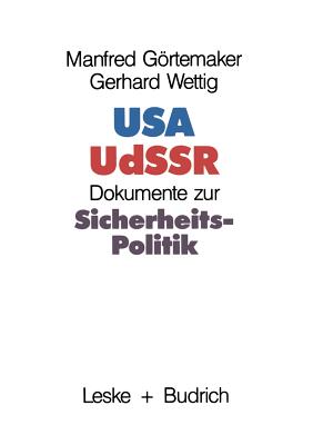 USA -- Udssr: Dokumente Zur Sicherheitspolitik - Grtemaker, Manfred (Editor)