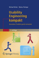Usability Engineering Kompakt: Benutzbare Produkte Gezielt Entwickeln - Richter, Michael, and Fluckiger, Markus D