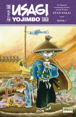 Usagi Yojimbo Saga Volume 7 - Sakai, Stan (Creator)