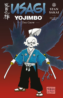 Usagi Yojimbo Volume 40: The Crow Limited Edition - Hifi Colour Design (Contributions by), and Fujii, Emi (Contributions by), and Sakai, Julie (Contributions by)