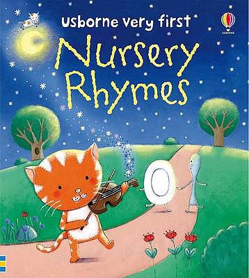 Usborne Very First Nursery Rhymes - Bonnet, Rosalinde