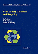 Used Battery Collection and Recycling: Volume 10