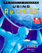 Using AutoCAD Release 13 Windows