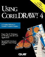 Using CorelDRAW! 4 - Que Corporation, and Paulson, Ed