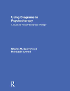 Using Diagrams in Psychotherapy: A Guide to Visually Enhanced Therapy