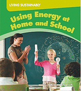 Using Energy at Home and School - Einspruch, Andrew