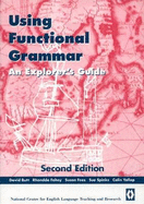 Using Functional Grammar : An Explorer's Guide - Butt, David