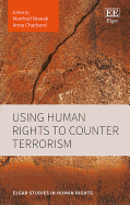 Using Human Rights to Counter Terrorism