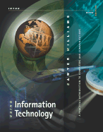 Using Information Technology: A Practical Introduction to Computers & Communications: Brief Version