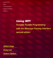 Using Mpi and Using Mpi-2, 2-Vol. Set