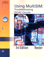 Using MultiSIM: Troubleshooting DC/AC Circuits