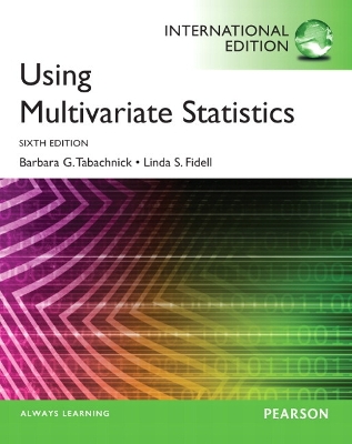 Using Multivariate Statistics: International Edition - Tabachnick, Barbara G., and Fidell, Linda S.