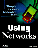 Using Networks - Derfler, Frank J, Jr.