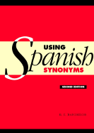 Using Spanish Synonyms 2ed