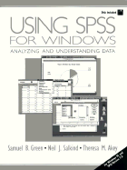 Using SPSS for Windows: Analyzing and Understanding Data