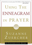 Using the Enneagram in Prayer