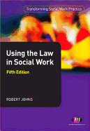 Using the Law in Social Work