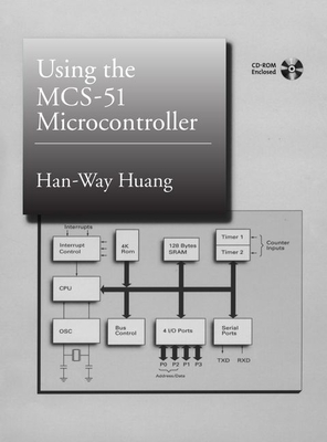 Using the McS-51 Microcontroller - Huang, Han-Way
