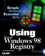 Using the Windows 98 Registry - Honeycutt, Jerry, Jr.