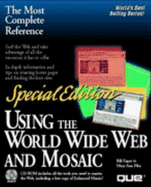 Using the World Wide Web and Mosaic