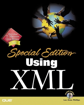 Using XML - Phillips, Lee Anne, and Gregory, Kate