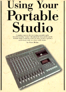 Using Your Portable Studio