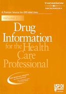 USP DI Drug Information for the Health Care Professional - Thomson PDR (Creator)