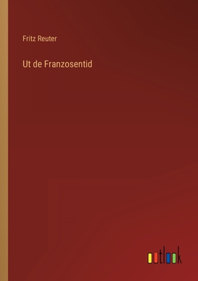 UT de Franzosentid - Reuter, Fritz