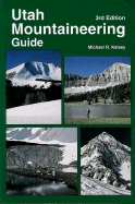 Utah Mountaineering Guide