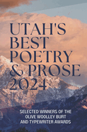 Utah's Best Poetry & Prose 2024
