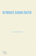 Utmost Good Faith