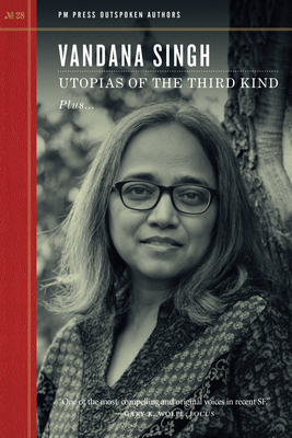 Utopias of the Third Kind - Singh, Vandana