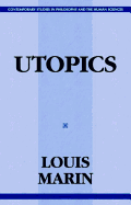 Utopics: The Semiological Play of Textual Spaces