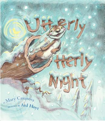 Utterly Otterly Night - Casanova, Mary