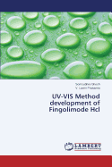 UV-VIS Method Development of Fingolimode Hcl